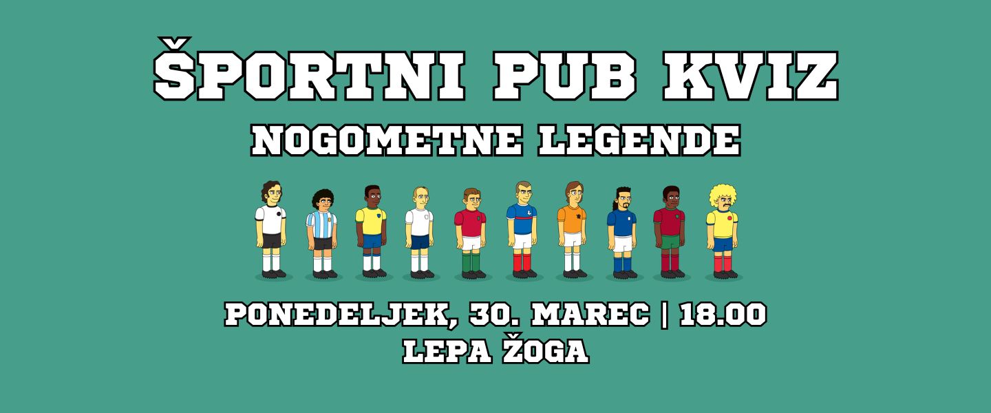 Športni Pub Kviz - Nogometne legende