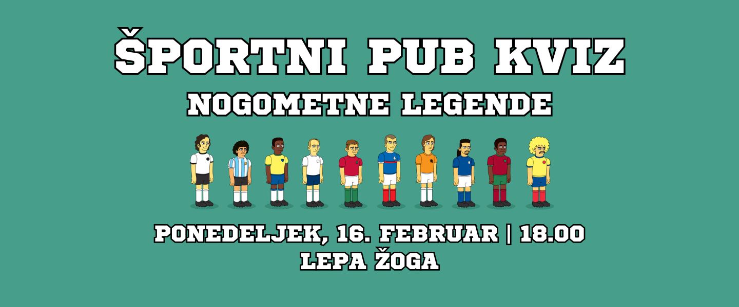 Športni Pub Kviz - Nogometne legende