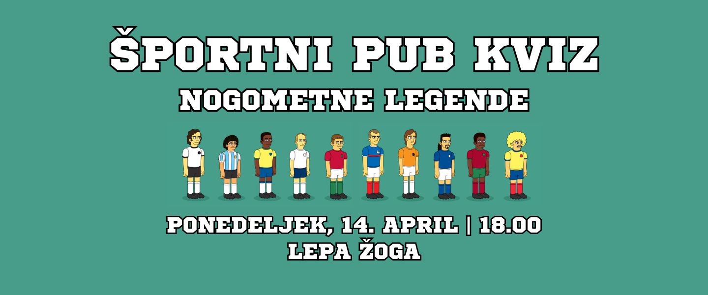 Športni Pub Kviz - Nogometne legende