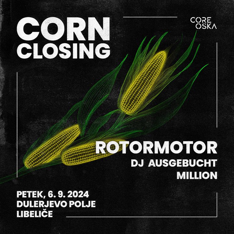 CORN CLOSING w/ ROTORMOTOR