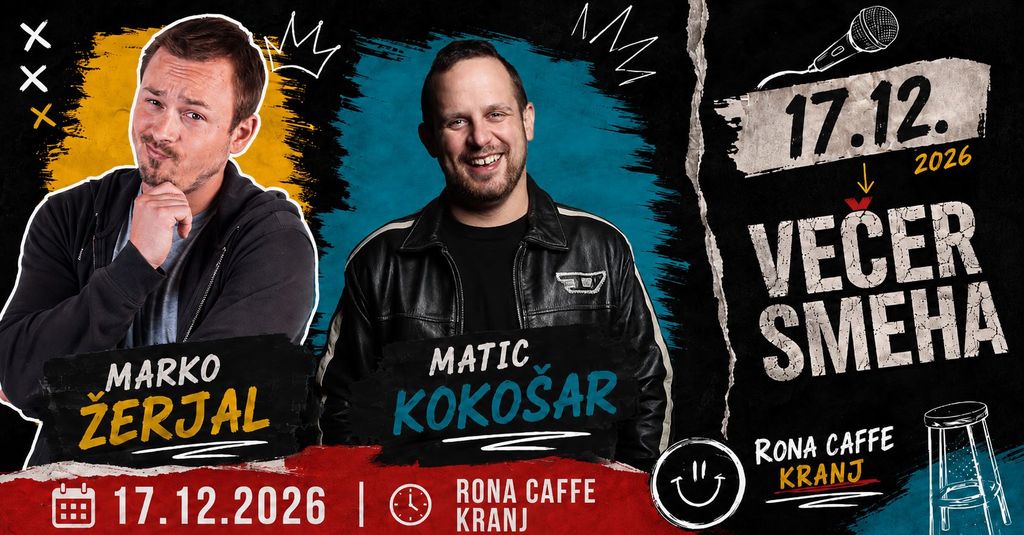 STANDUP night: MARKO ŽERJAL - Rona Caffe Kranj 17.12.2026