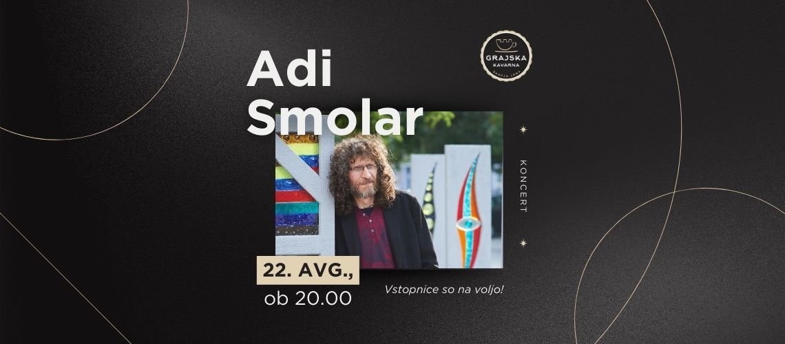 Adi Smolar v Škofji Loki!