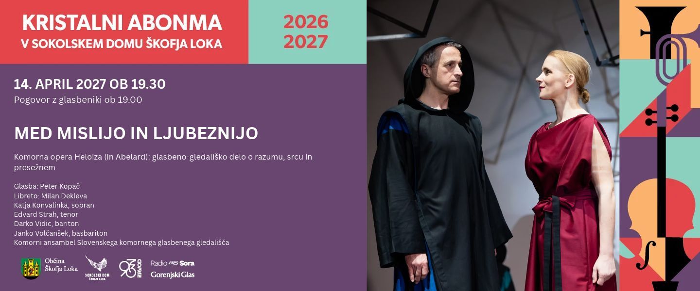 KRISTALNI ABONMA: MED MISLIJO IN LJUBEZNIJO