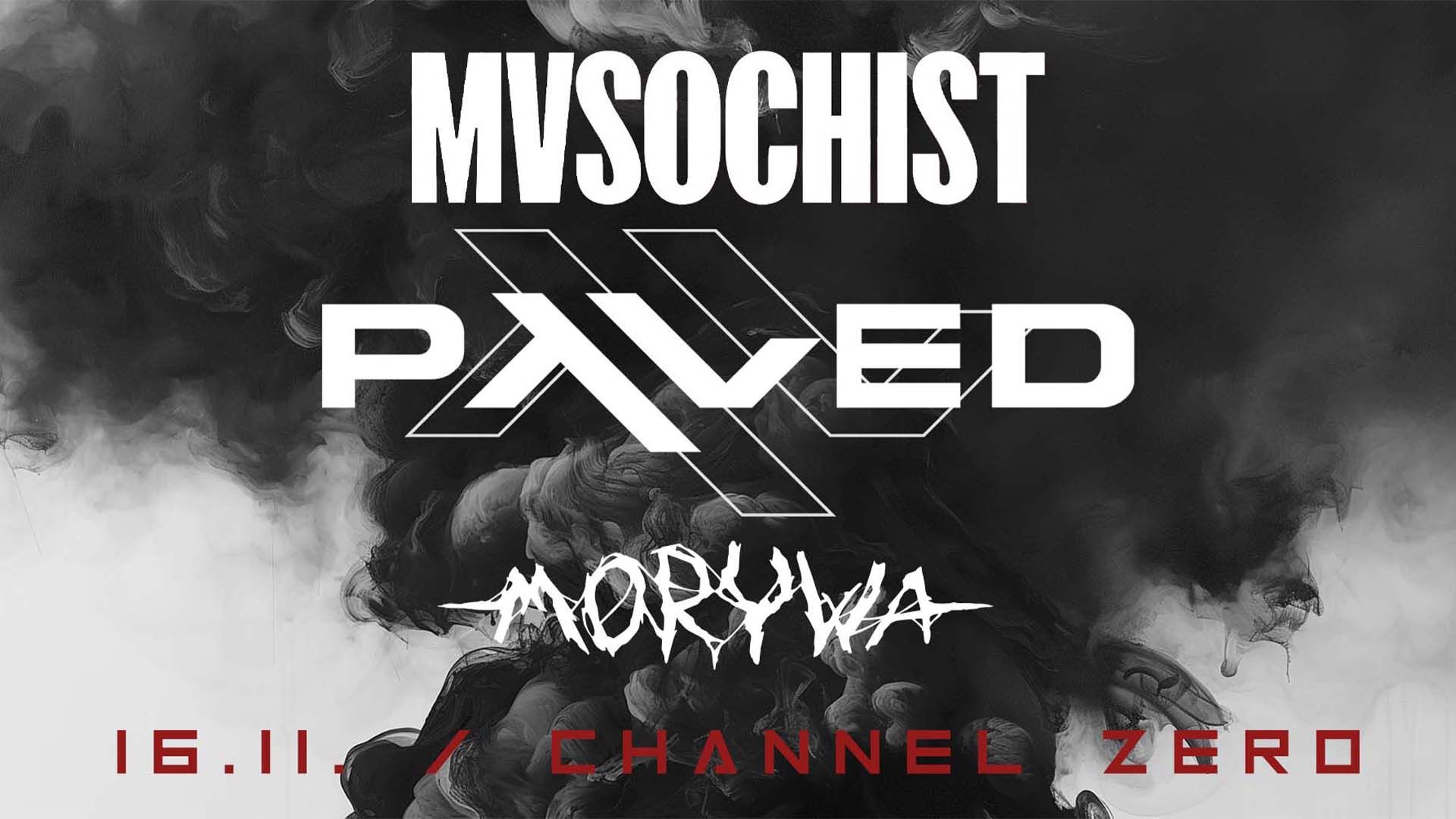 Mvsochist (AT) + Paved (AT) + Morywa
