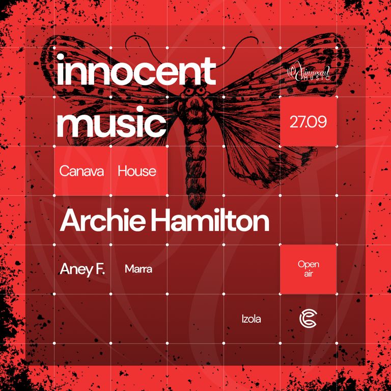 Innocent Music Open Air w/ Archie Hamilton (Fuse, Defected 🇬🇧) & Aney F. - CANAVA HOUSE