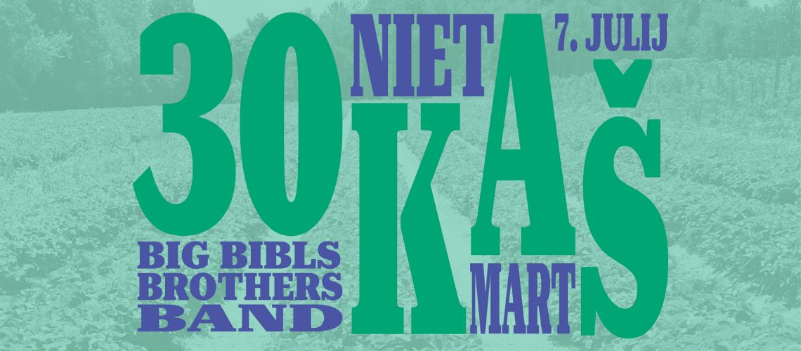 30KAŠ - Niet, BBBB, Mart