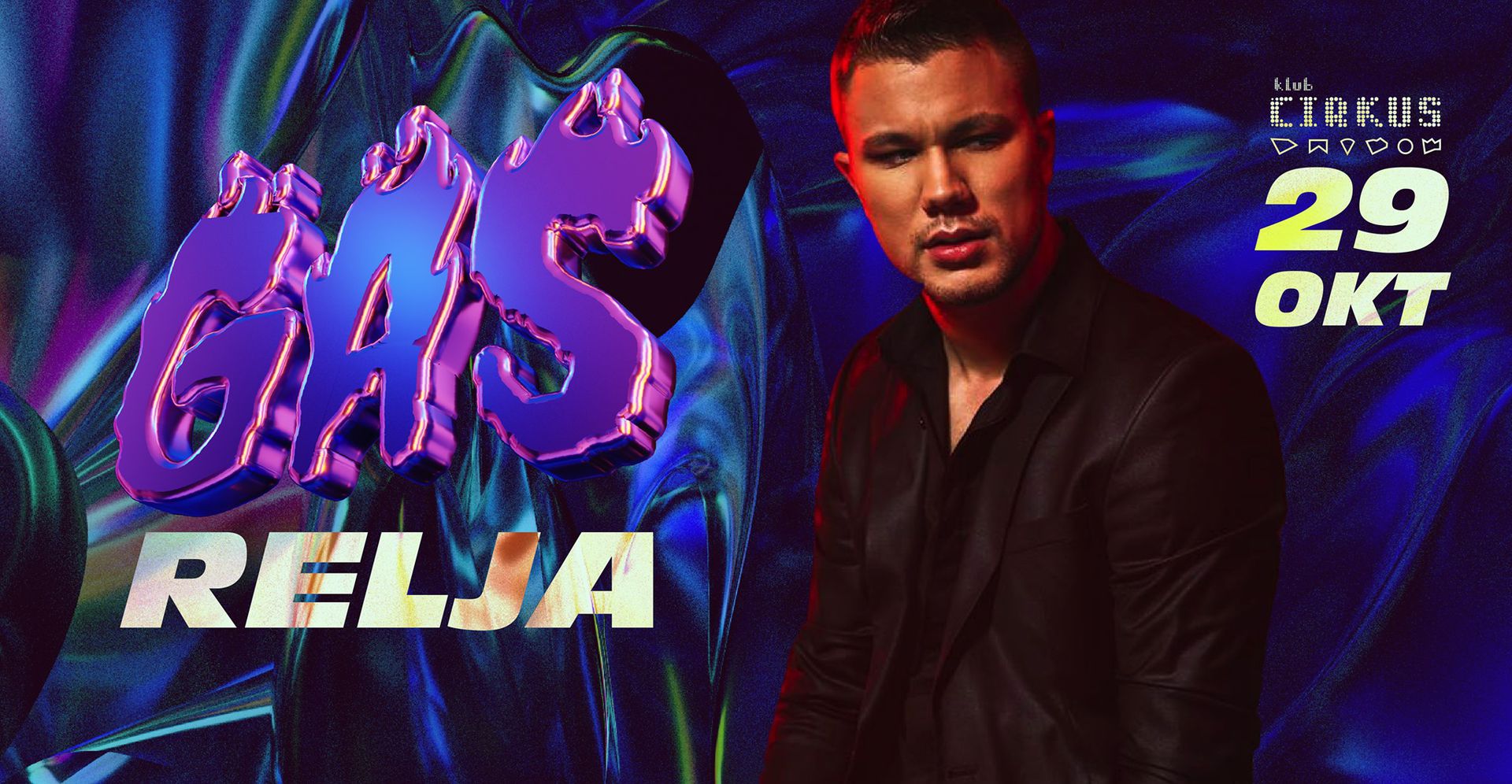 Cirkus GAS presents RELJA