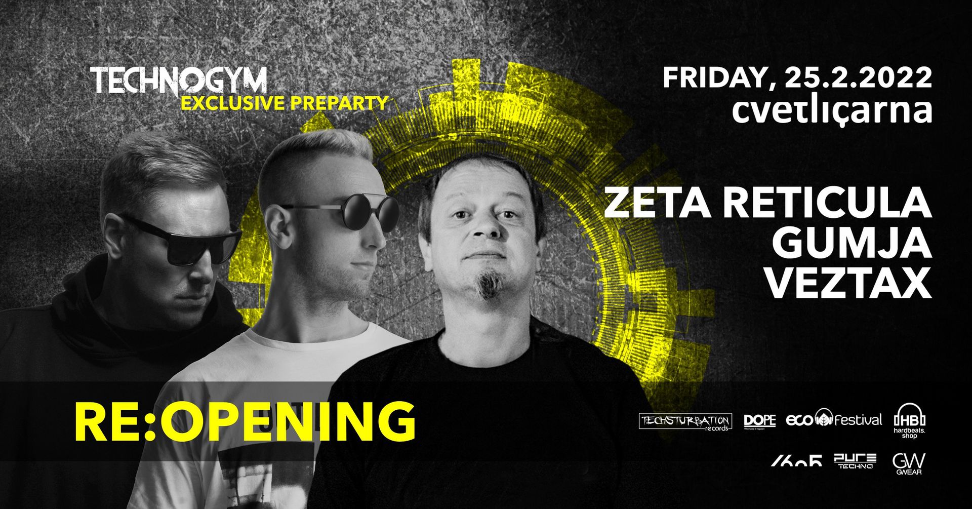 RE:OPENING / TECHNOGYM EXCLUSIVE PREPARTY with Zeta Reticula, Gumja & Veztax