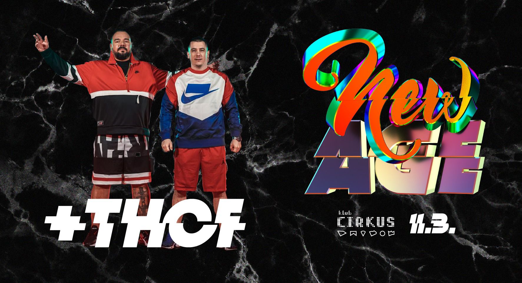 NEW AGE presents THCF