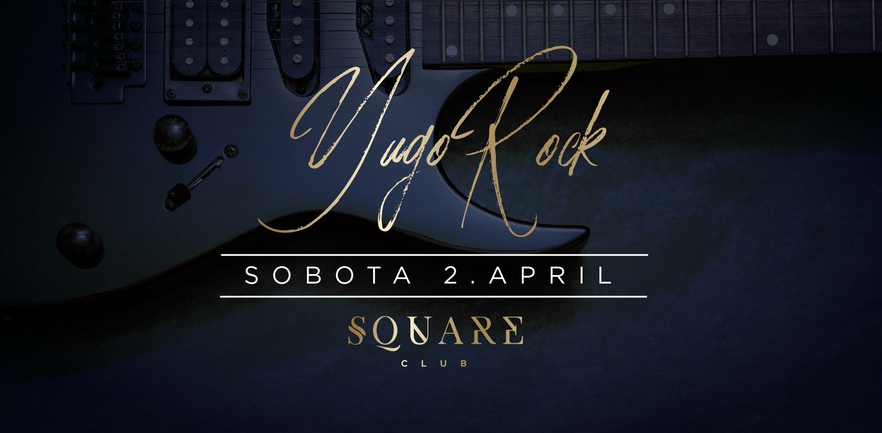 YUGO ROCK Sobota 2.4.