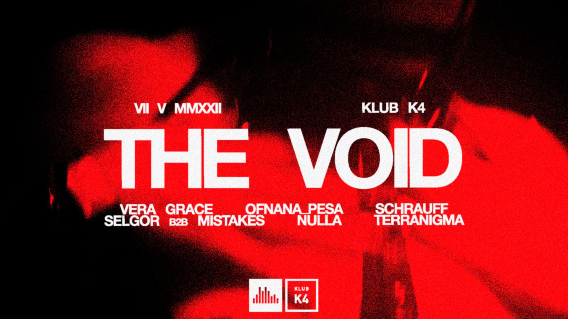 The Void w/ Vera Grace