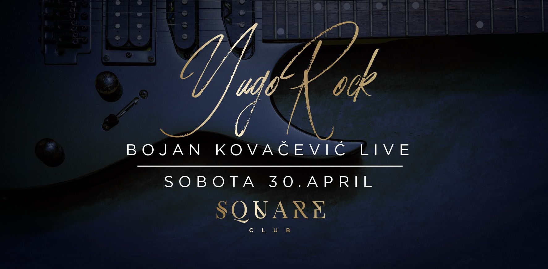 YUGO ROCK Sobota / Bojan Kovačevič Live