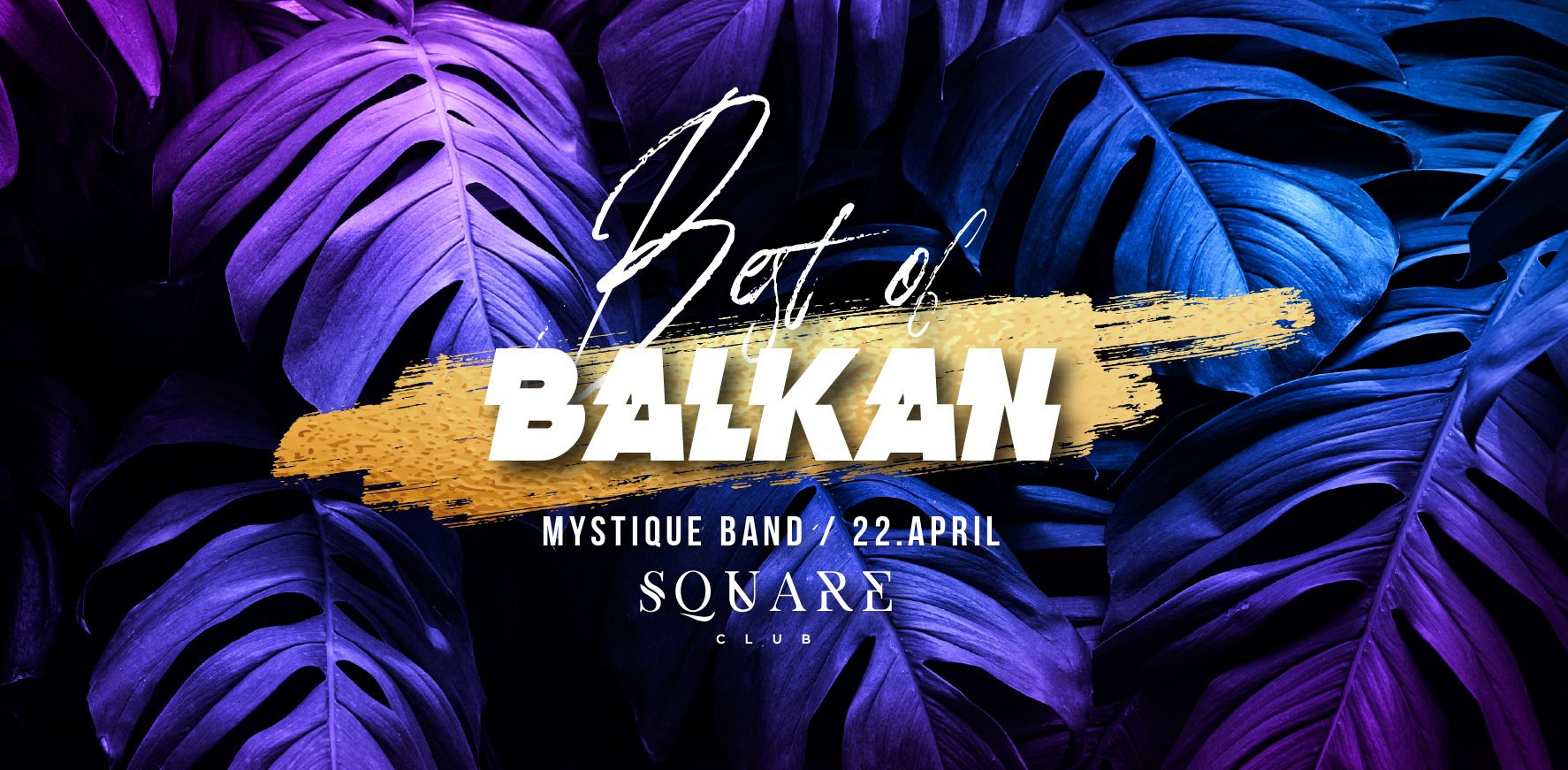 Best of BALKAN 22.4.