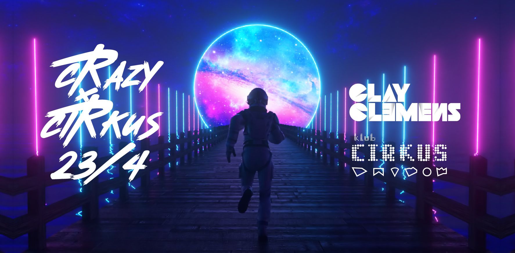 CRAZY CIRKUS ft. CLAY CLEMENS