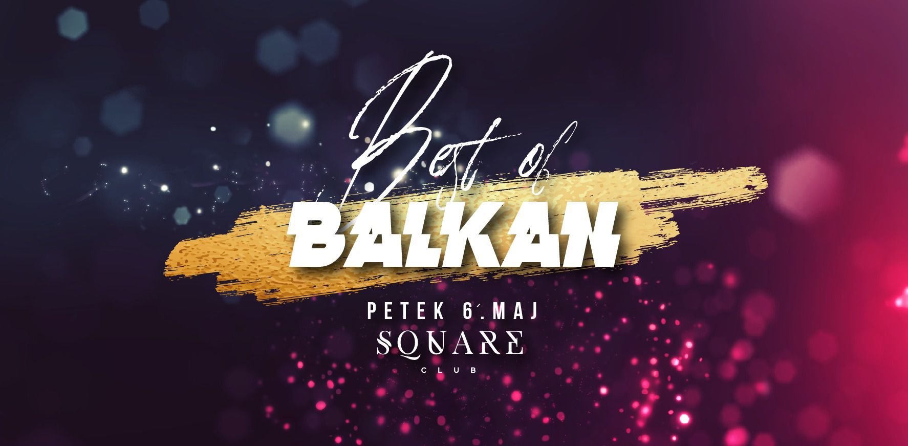 BEST of Balkan / 6.5.