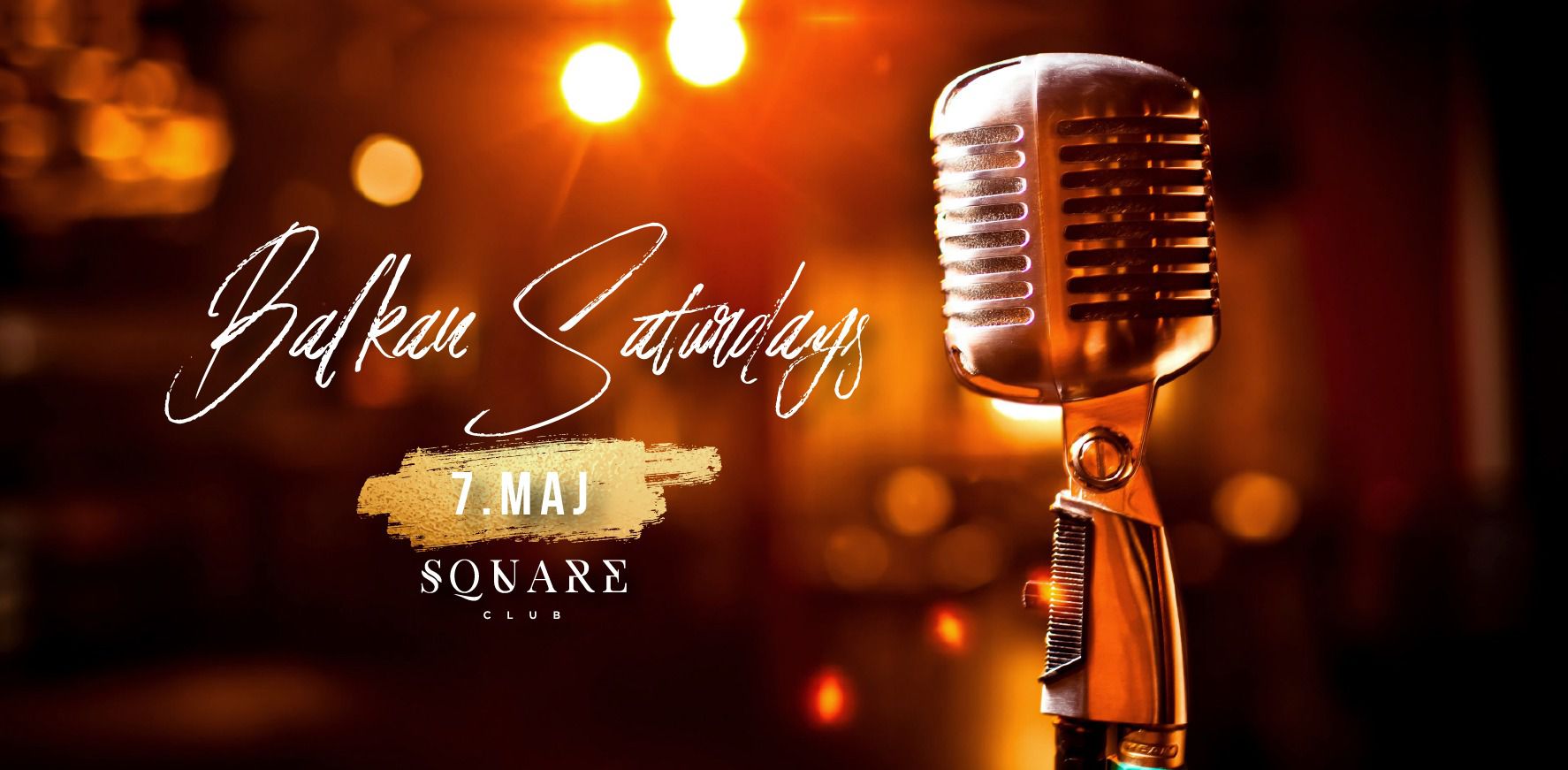 Balkan Saturdays / 7.5.
