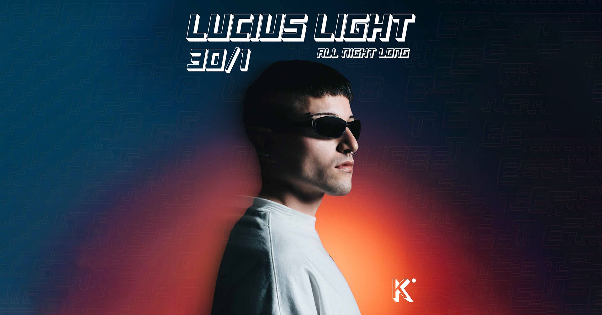 LUCIUS LIGHT ALL NIGHT LONG @ KADER