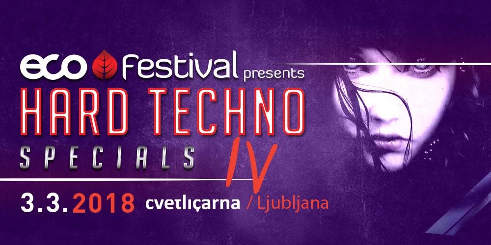 ECO festival - Hard Techno Specials 4