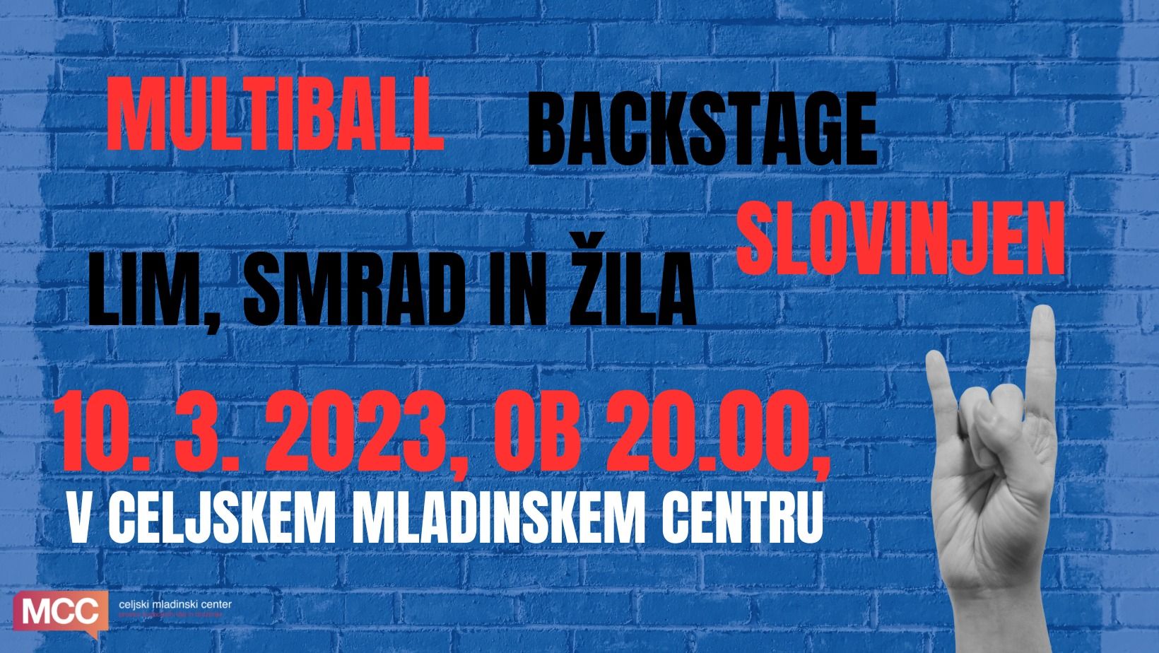 Koncert: Multiball & Backstage & Lim, Smrad in Žila & Slovinjen