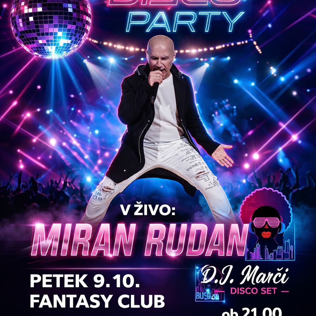 Disco Party z Miranom Rudanom