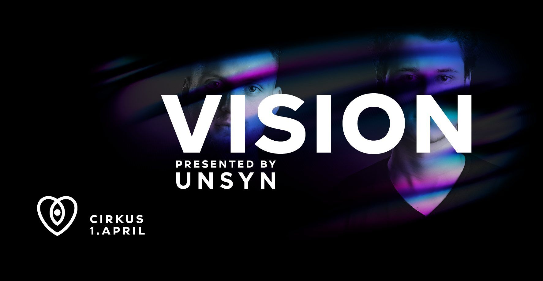 Vision - Premiera! @UNSYN