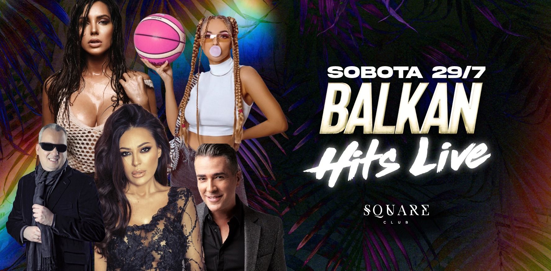 Balkan Hits Live / Sobota 29.07