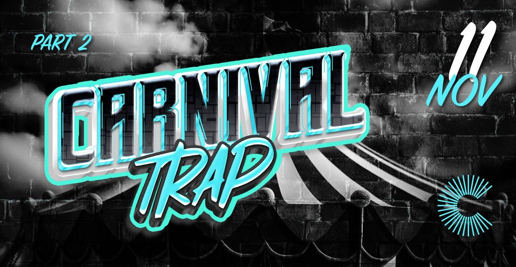 TRAP Carnival / 11.11.