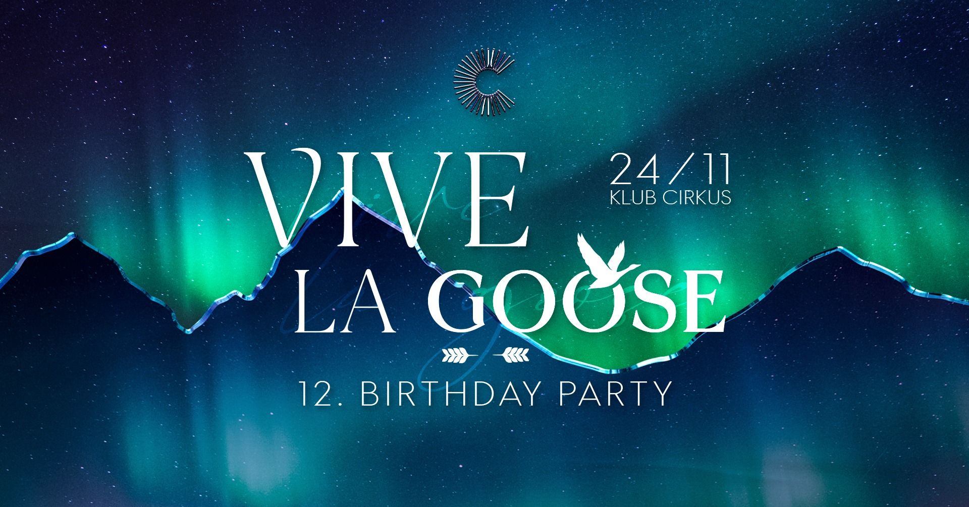 Vive La Goose / 12. BDAY PARTY 24/11