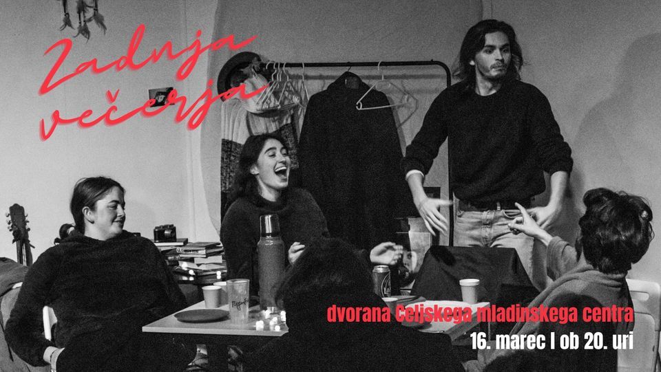 ODPRTA SCENA: ZADNJA VEČERJA