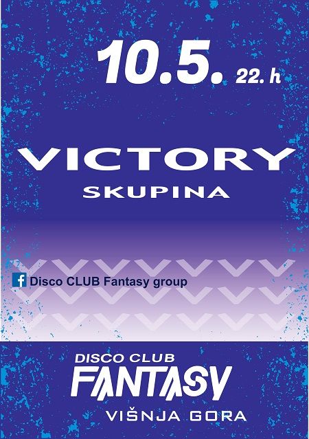 Zabava s Skupino Victory & Disco Party