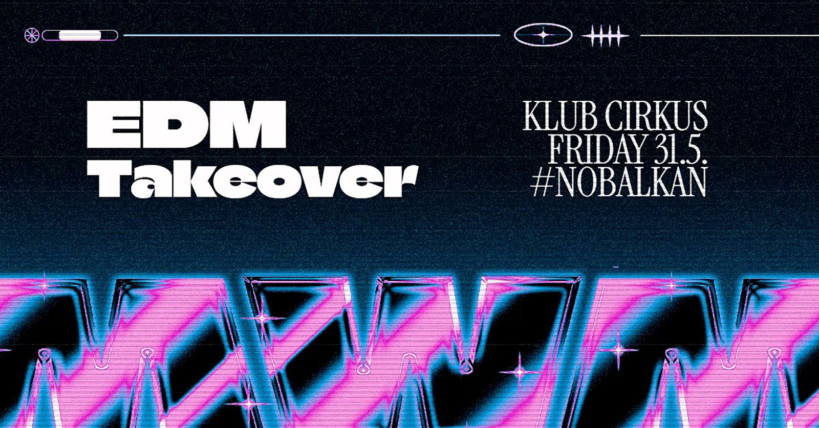 EDM TAKEOVER 31/05