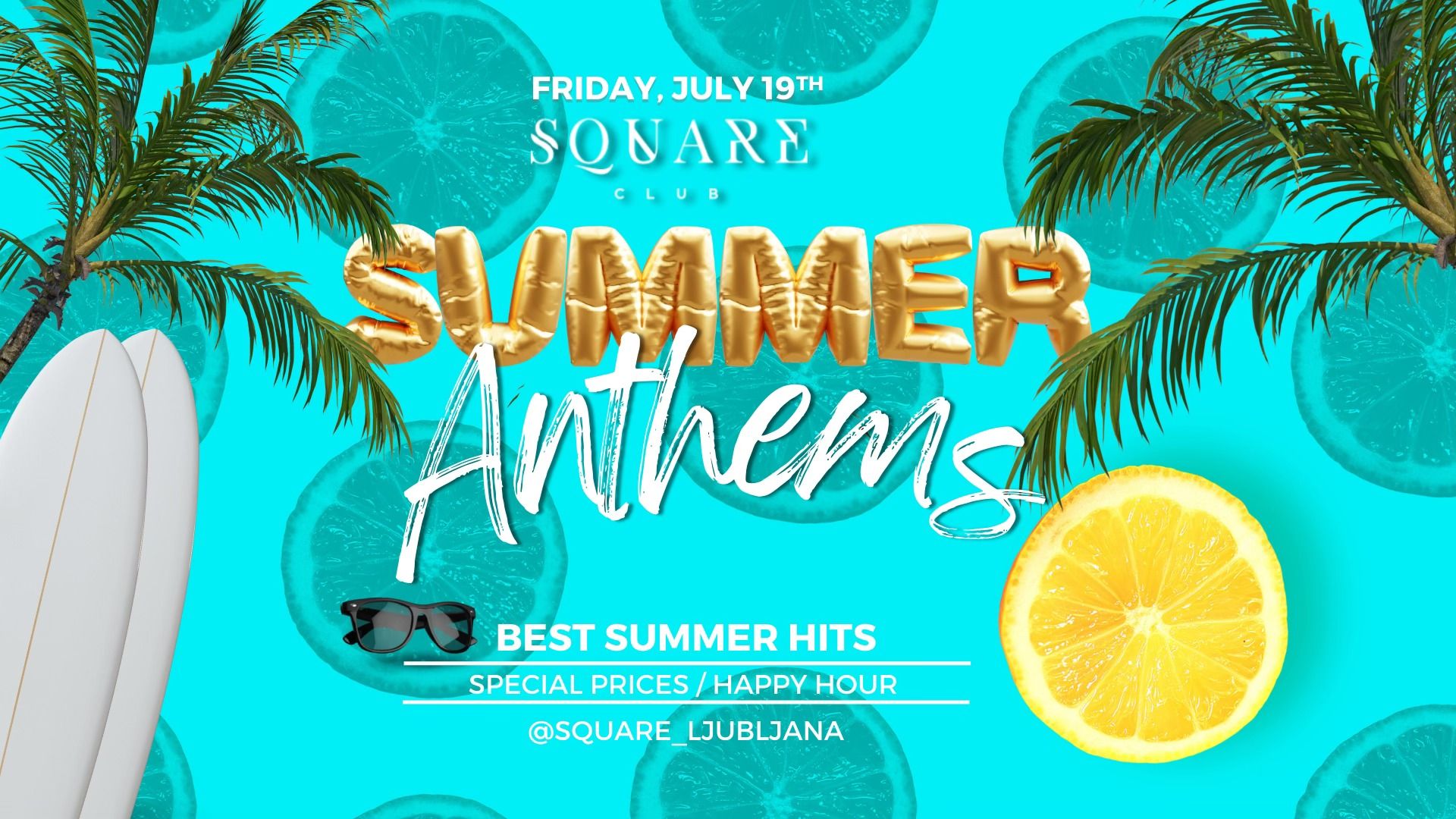 Summer Anthems 19.7.