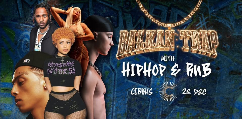Balkan Trap vs. Hip Hop & RnB