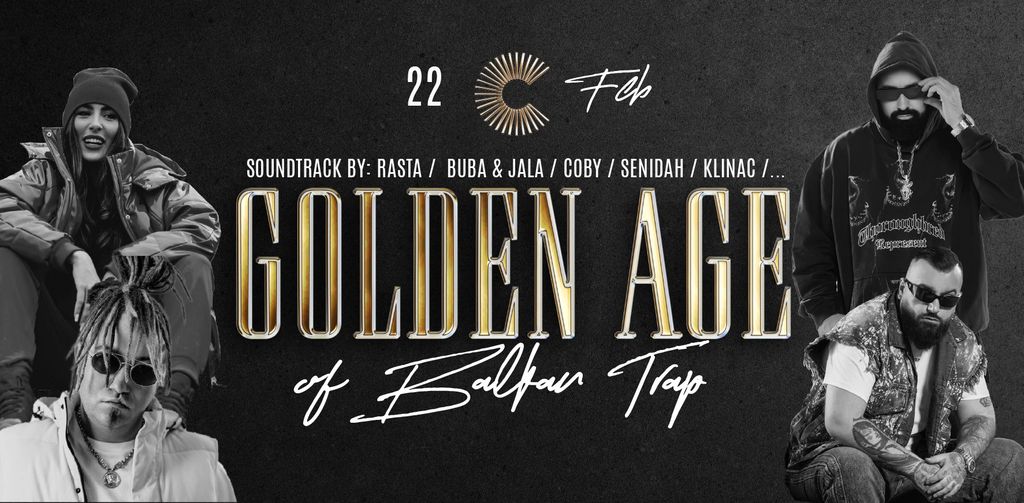 GOLDEN AGE of Balkan Trap