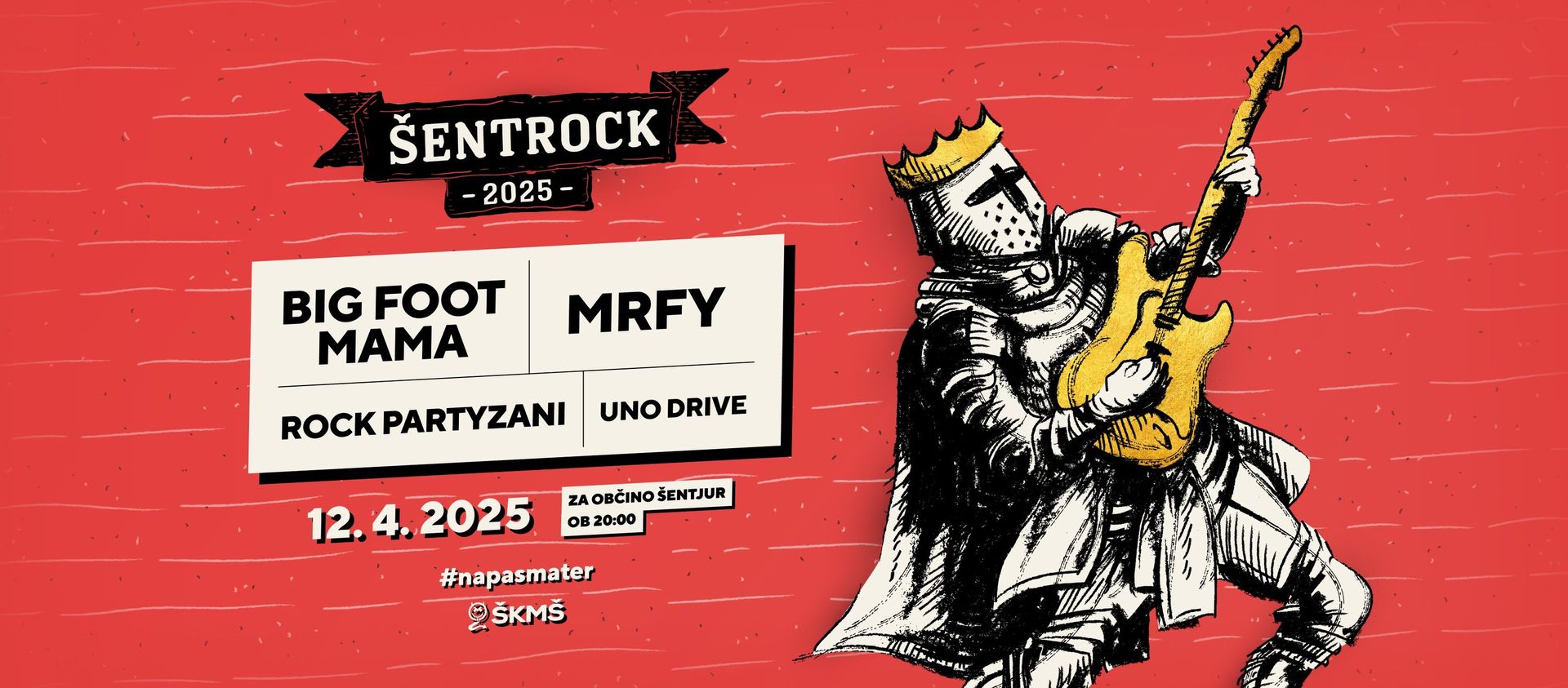 Šentrock 2025 // BIG FOOT MAMA / MRFY / Rock Partyzani / Uno Drive