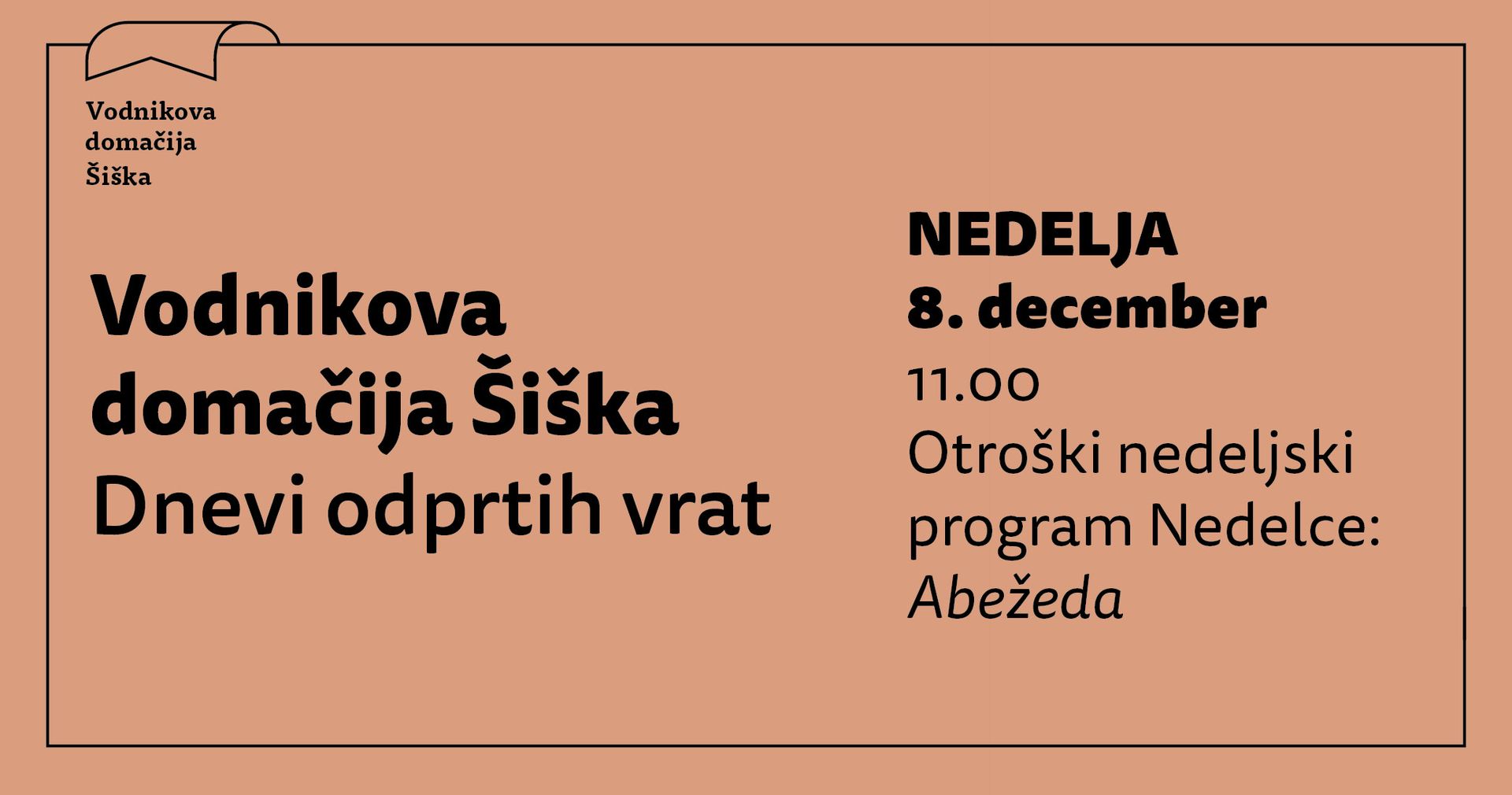 Nedelce: Abežeda (3+)