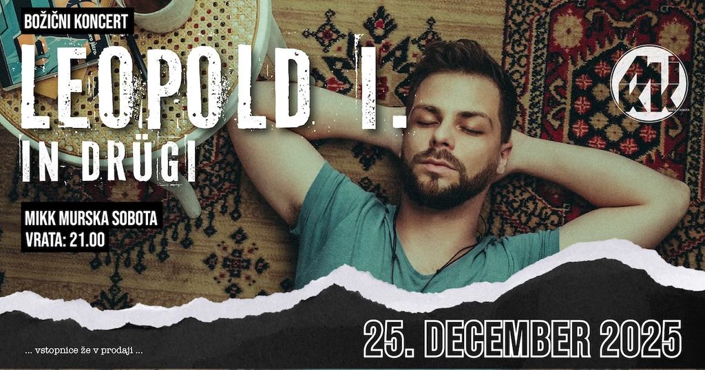 Božični koncert LEOPOLD I. IN DRÜGI
