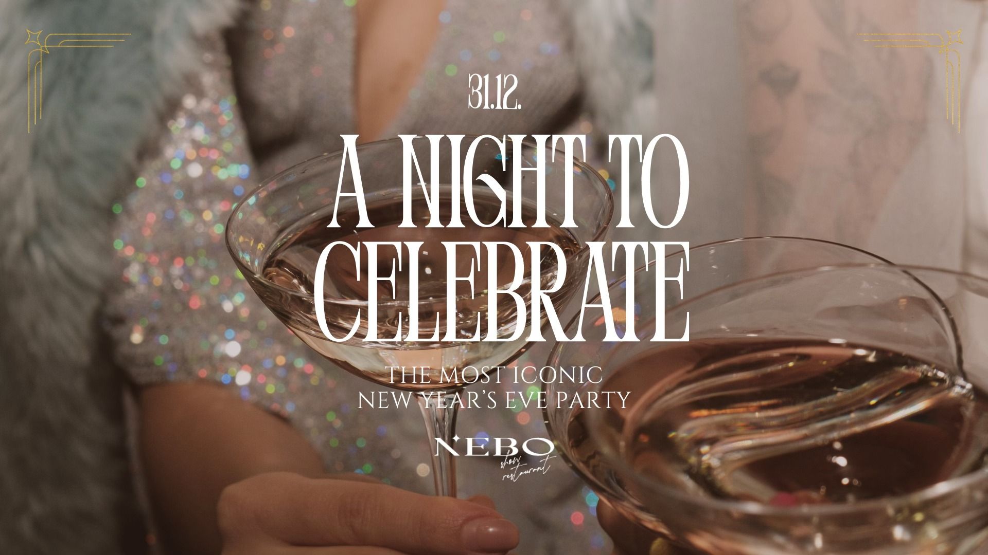 NEW YEAR's celebration / NEBO show restaurant