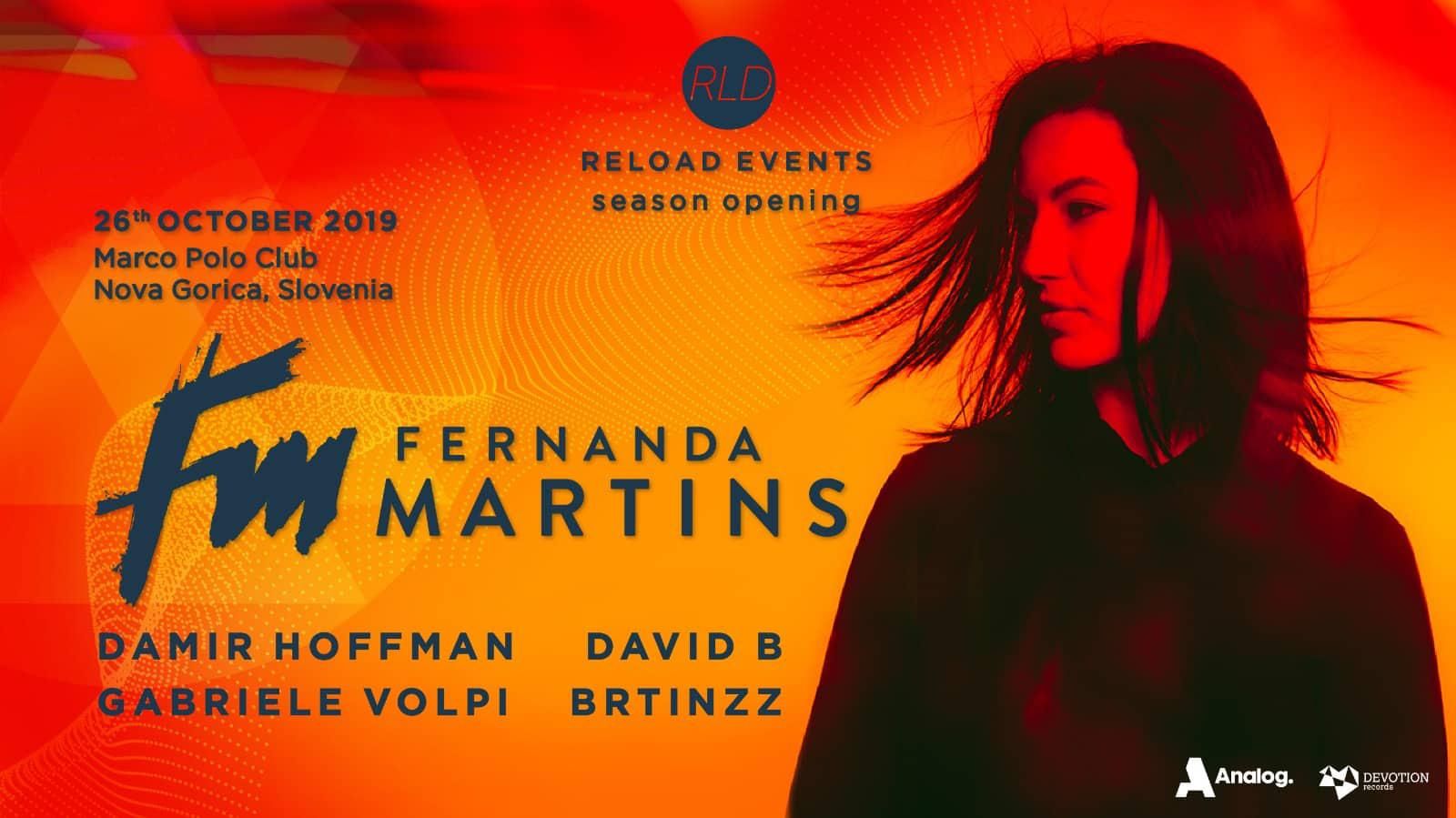 Reload season opening w. Fernanda Martins