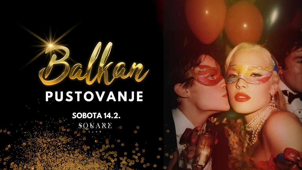 Balkan PUSTOVANJE / 14.2.
