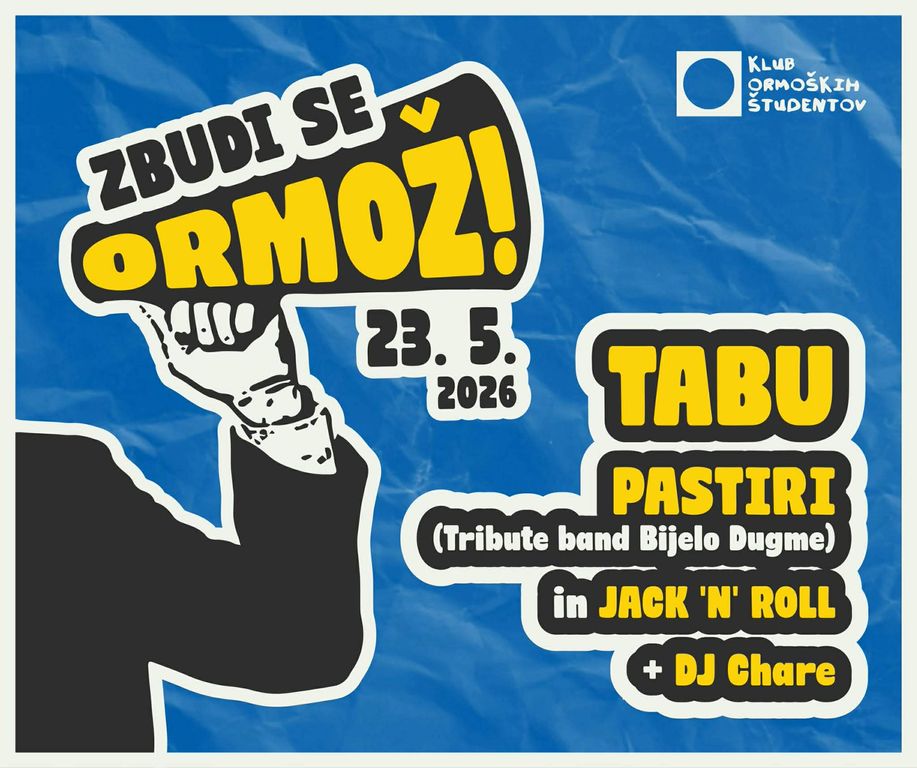 Zbudi se, Ormož! 2026 // Tabu, Pastiri, Jack 'n' roll, Chare