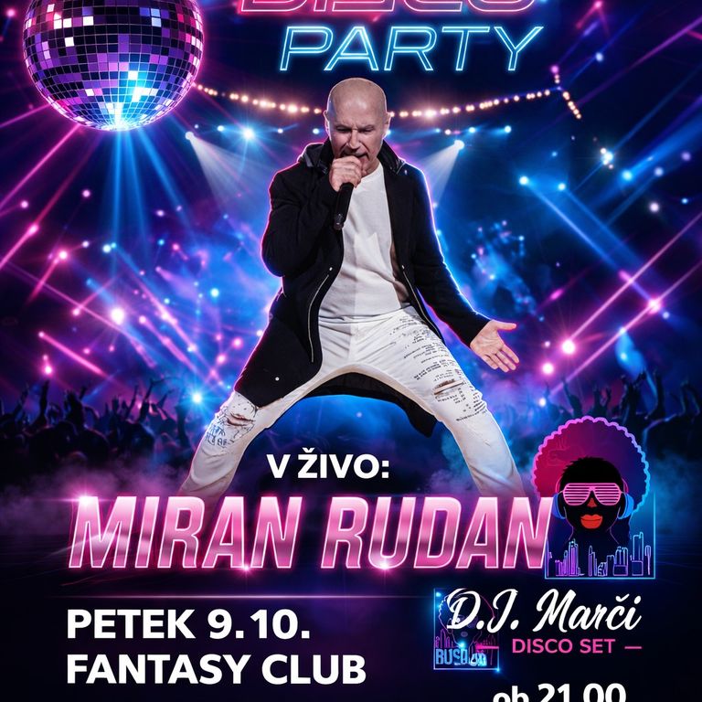 Disco Party z Miranom Rudanom
