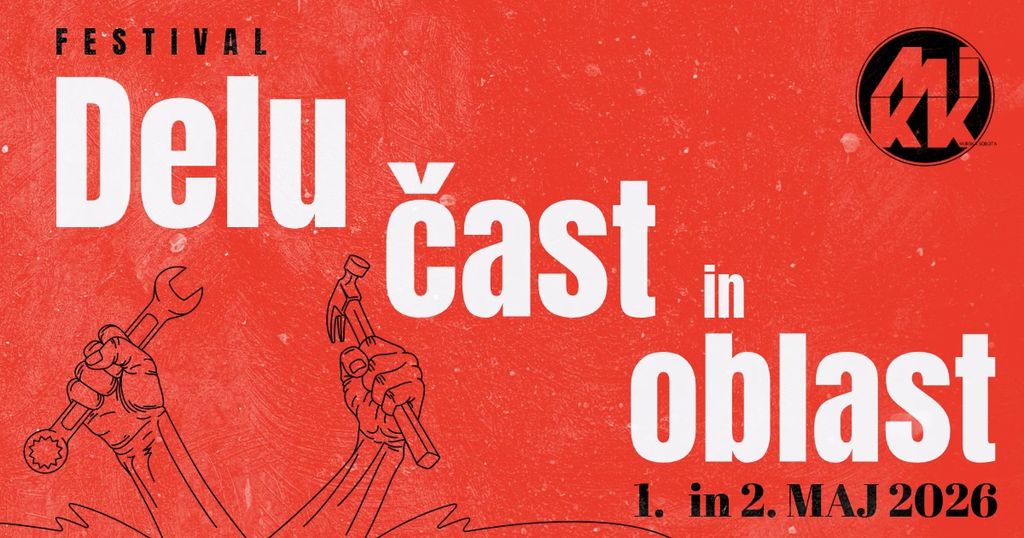 Festival Delu čast in oblast 2026