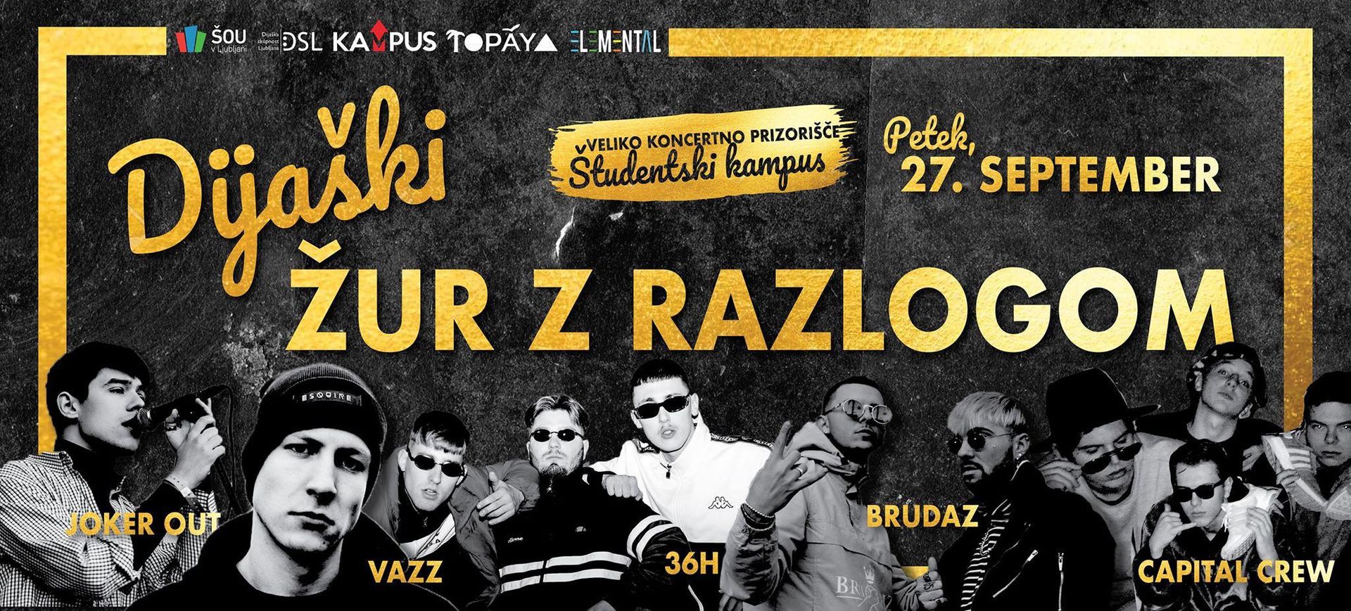 Dijaški ŽUR Z Razlogom / 27.9. / koncertno prizorišče Kampus