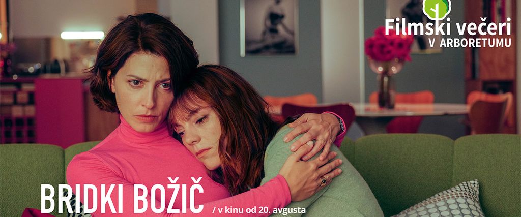 BRIDKI BOŽIČ | Filmski večeri v Arboretumu