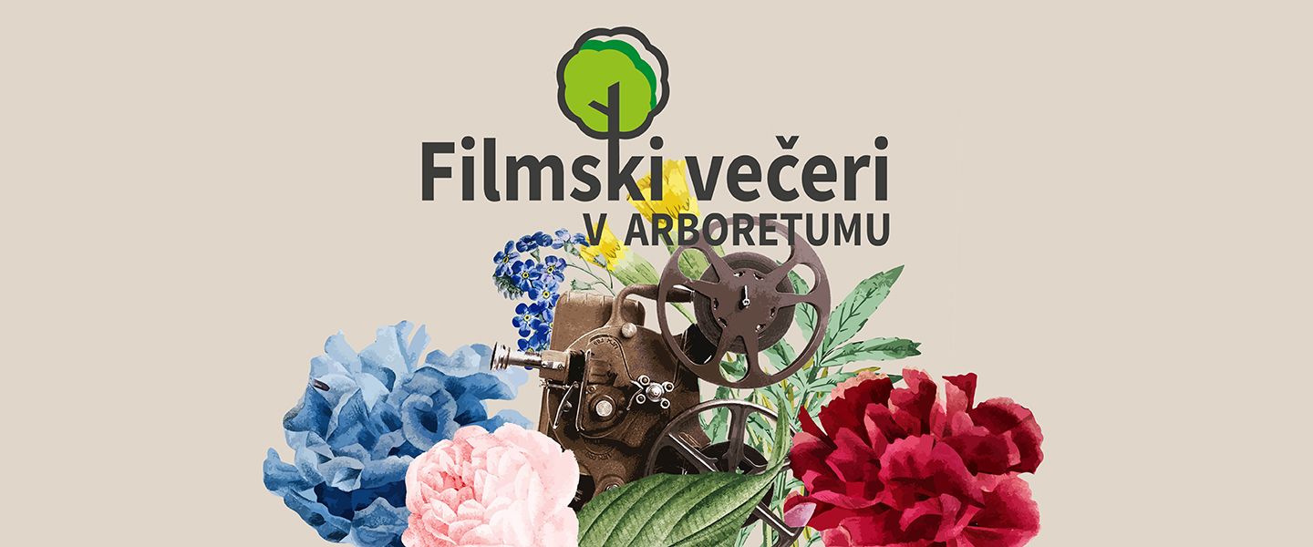 KEKEC| Filmski večeri v Arboretumu