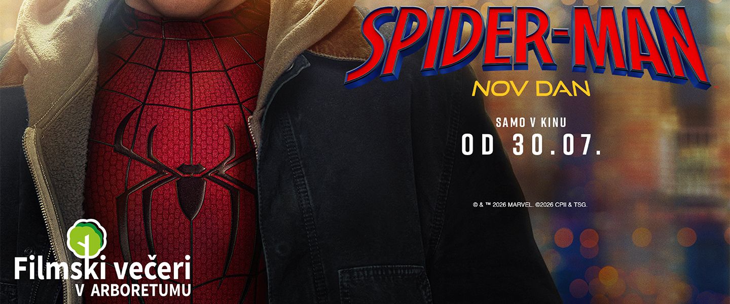 SPIDER-MAN: NOV DAN | Filmski večeri v Arboretumu