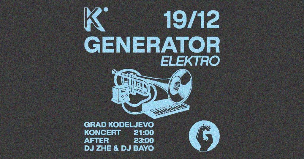 Generator ELEKTRO @ KADER