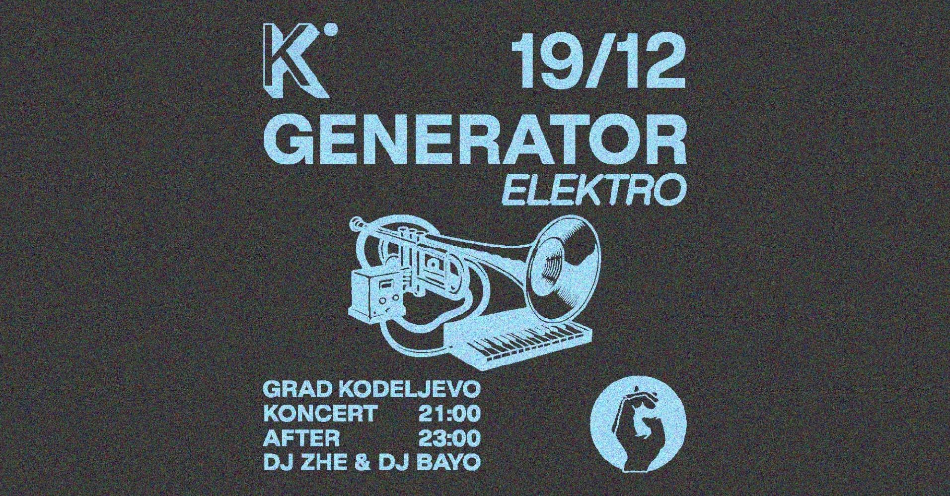 Generator ELEKTRO @ KADER