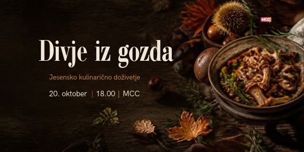 Divje iz gozda: Jesensko kulinarično doživetje